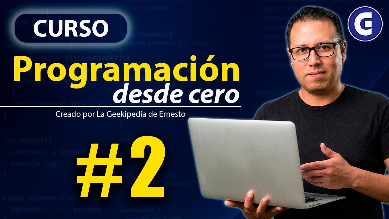 Curso Programación Desde Cero #2 | Qué son las Variables y cómo usarlas