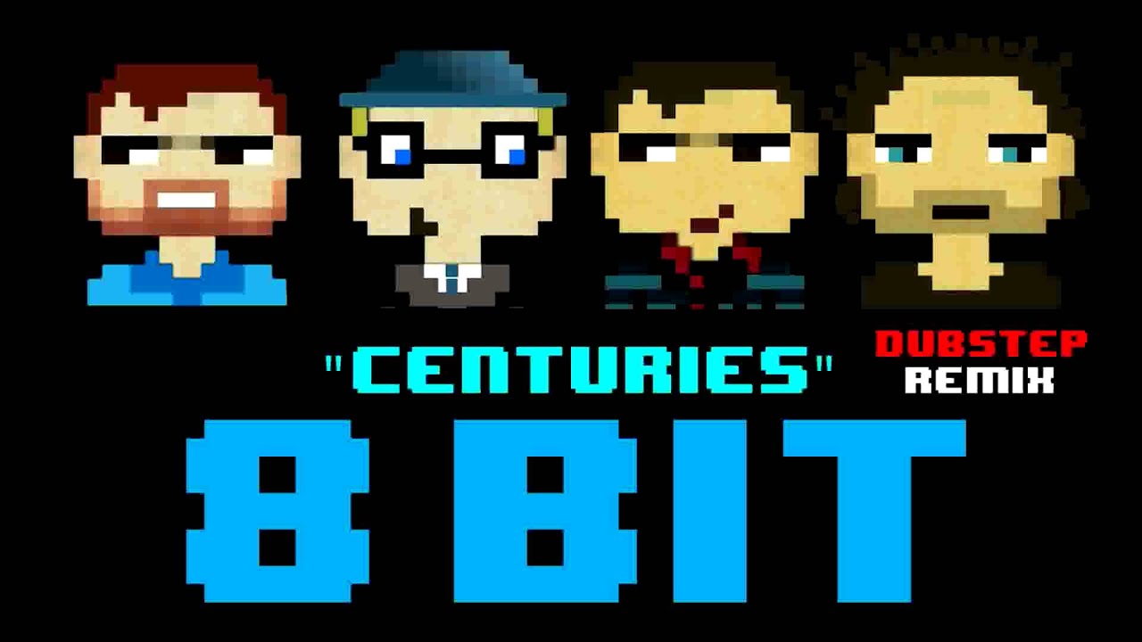 Centuries (8 Bit Dubstep Cover Version) [Tribute to Fall Out Boy] - 8 Bit Universe