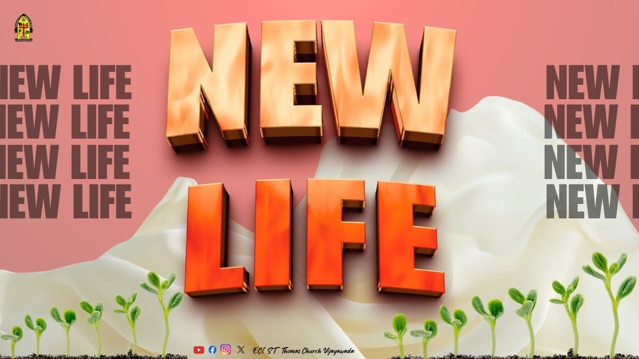 NEW LIFE||Bishop.Ch.Prem Kumar||ECI ST Thomas Church Vijayawada