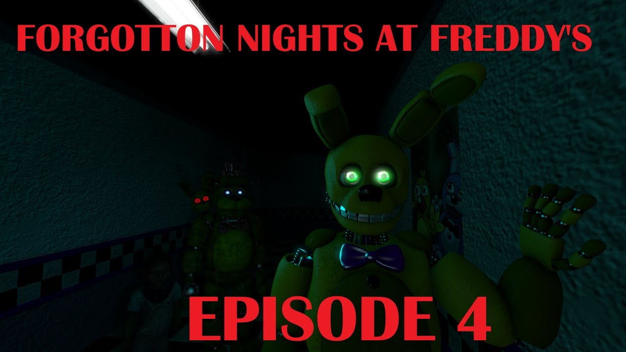 [FNaF SFM] Forgotton Nights at freddy's  Eps 4 Golden freddy's past