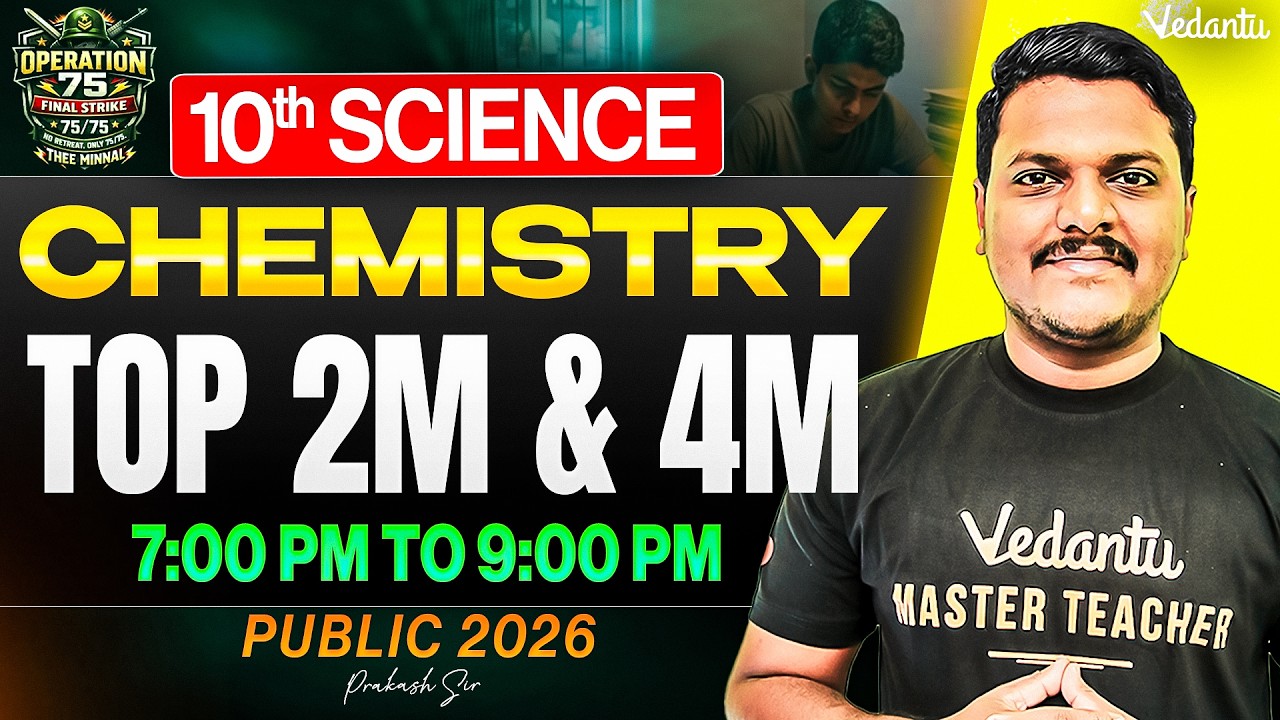 10th Science | Chemistry Top 2 and 4 Mark Questions | Public Exam 2026 | Prakash Sir