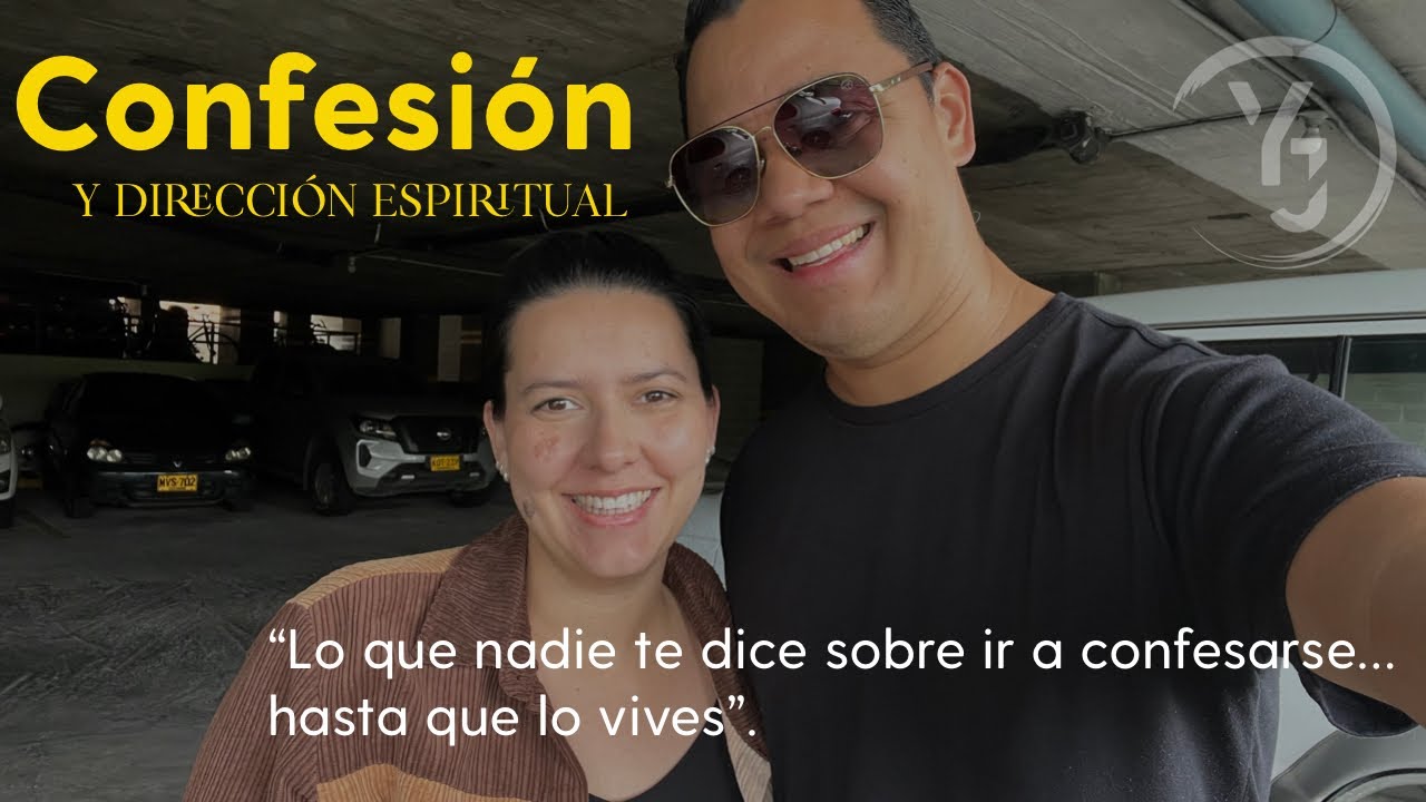 “Confesión o dirección espiritual. ¿estás seguro de lo que estás haciendo?” Yuli y Josh - Caridad 🙏🏼