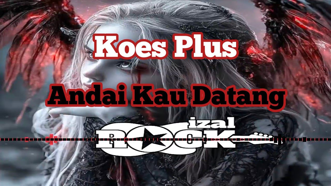 Andai Kau Datang - Koes Plus (cover rock AI)