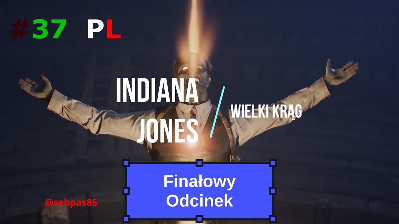 #37 Ostatni odcinek serii -Indiana Jones - Wielki Krąg 4K Xbox