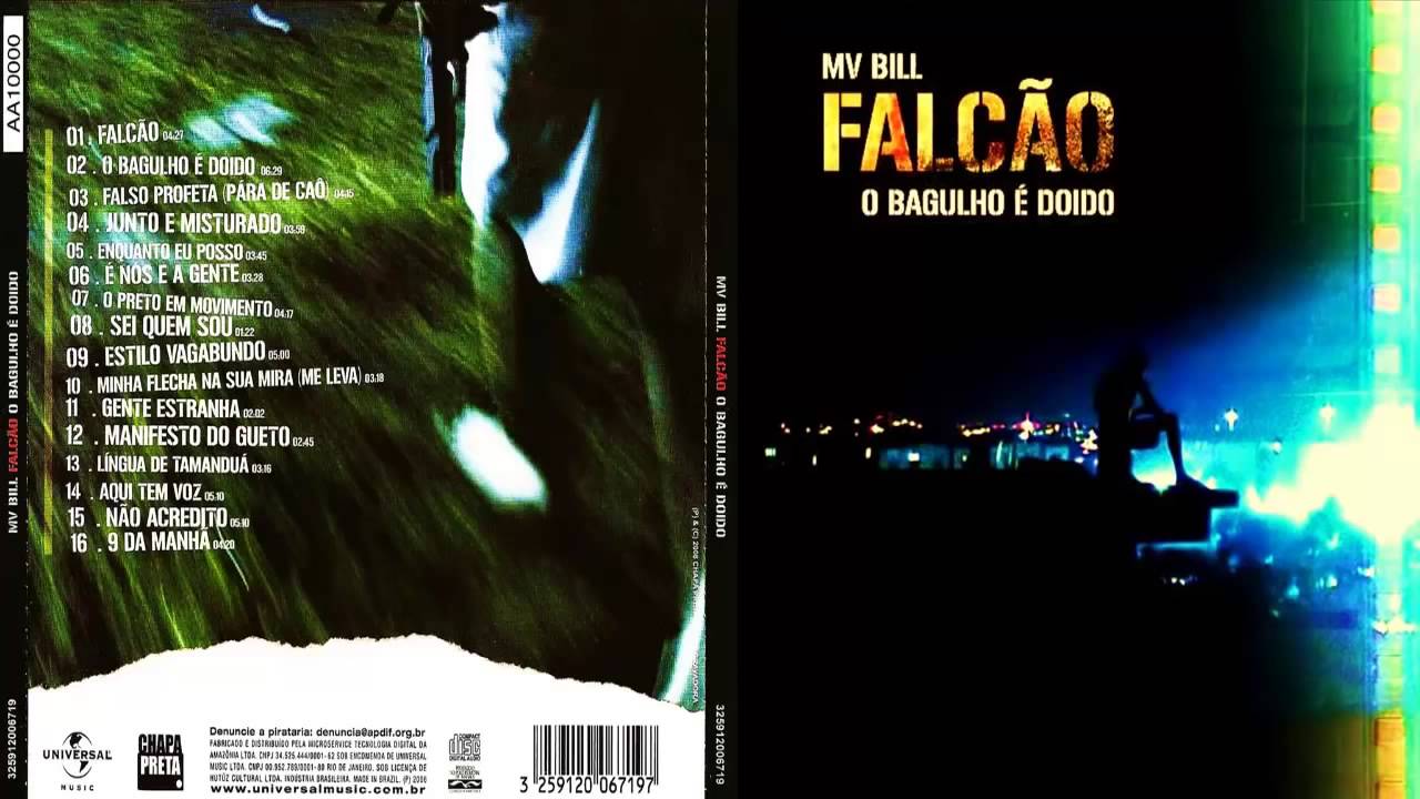 MV Bill   - O Bagulho é Doido (2006) full album
