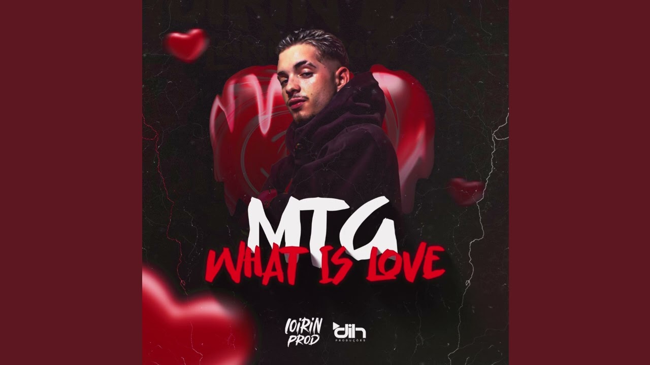 MTG (WHAT IS LOVE) LOIRIN PROD