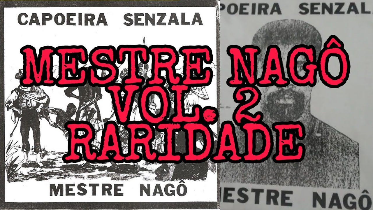 MESTRE NAGÔ VOL. 2 RARIDADE