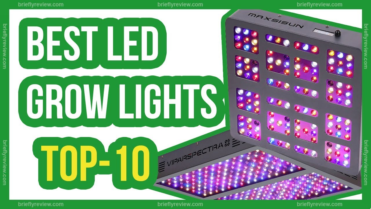 10 Best LED grow lights 2018 | LED grow light review