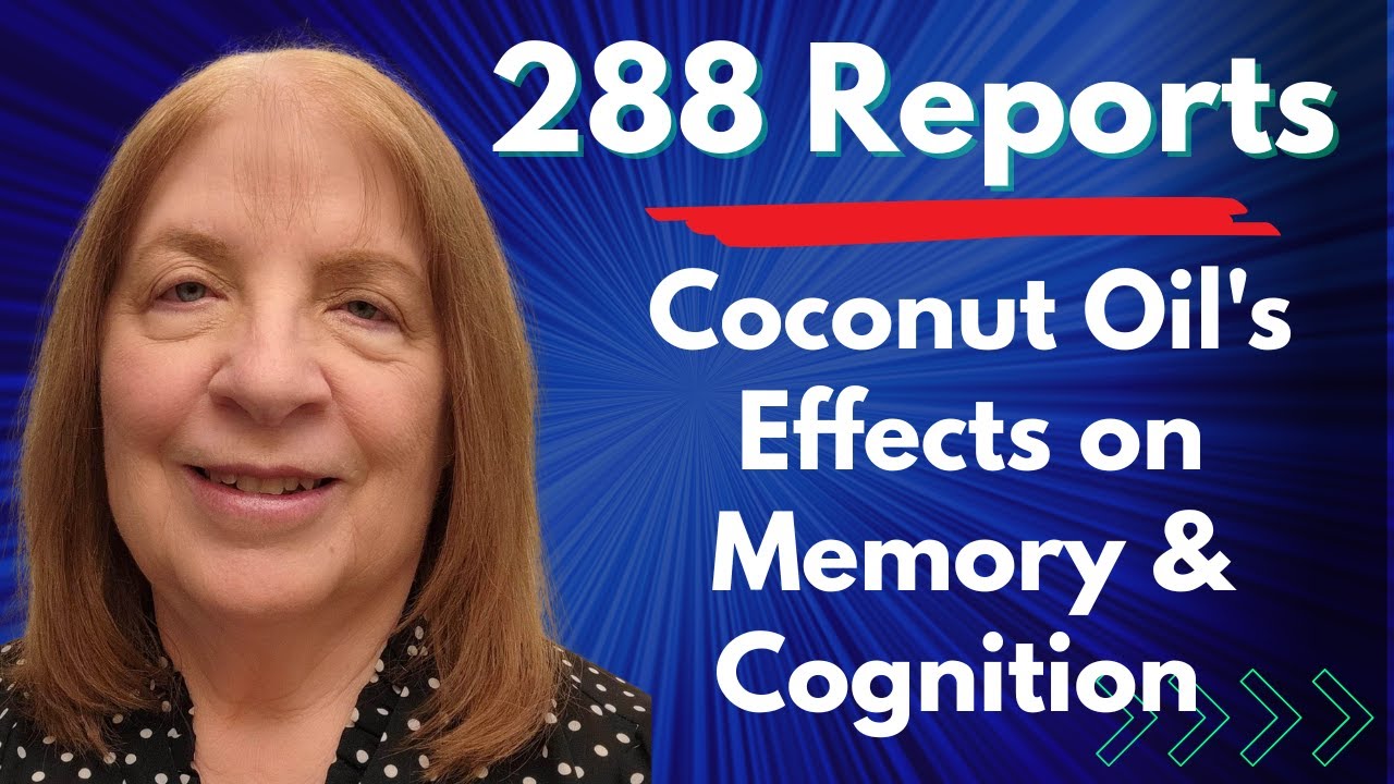 288 People Tried Coconut Oil for Memory - Here's What Happened | Dr Mary Newport