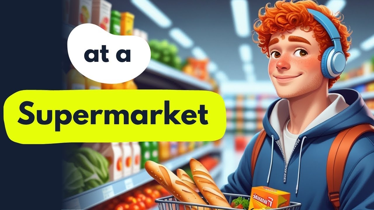 Learn English While Shopping 🛒 | Real Supermarket Scenarios