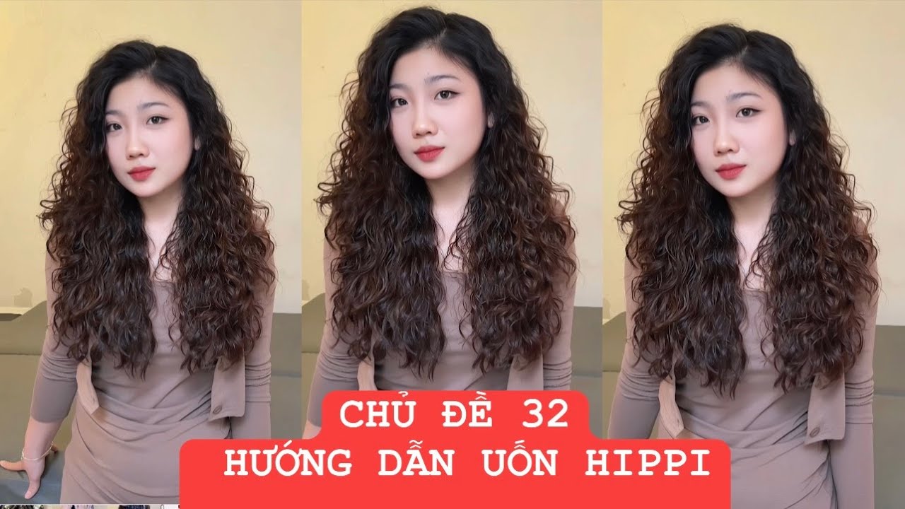 Chủ đề 32|Hướng Dẫn Kĩ Thuật Uốn Hippi|Cao Gia Lộc