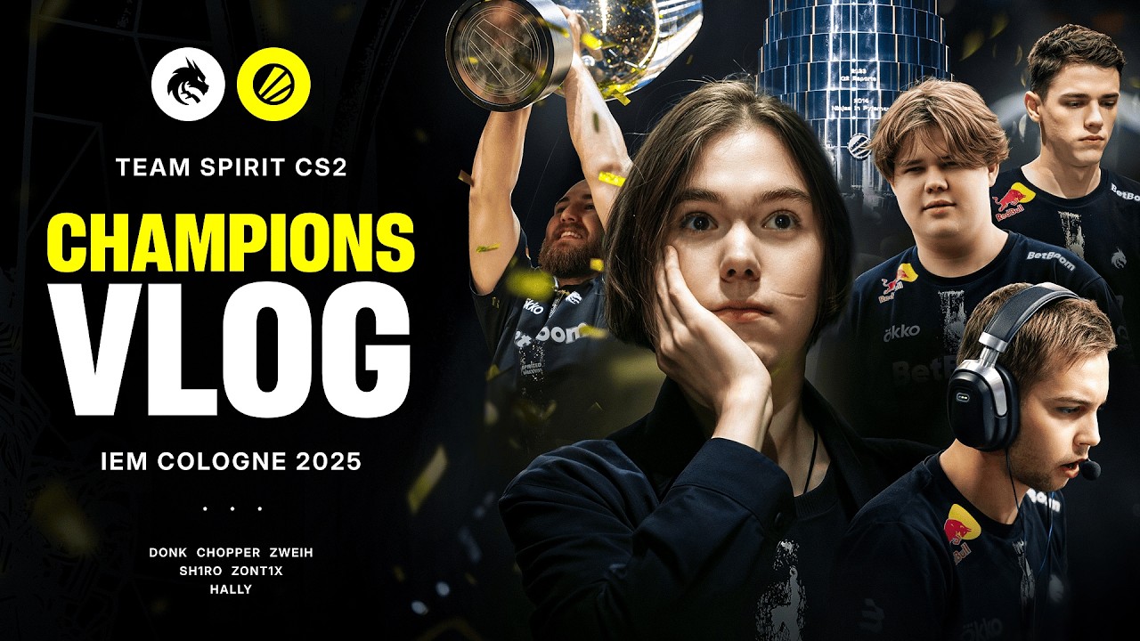 TEAM SPIRIT: IEM COLOGNE 2025. CHAMPIONS VLOG