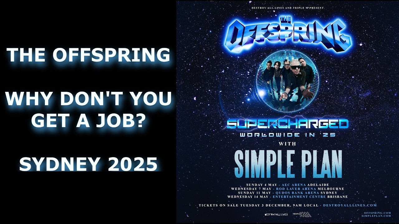 Why Don't You Get A Job - The Offspring Supercharged Tour 2025 Sydney