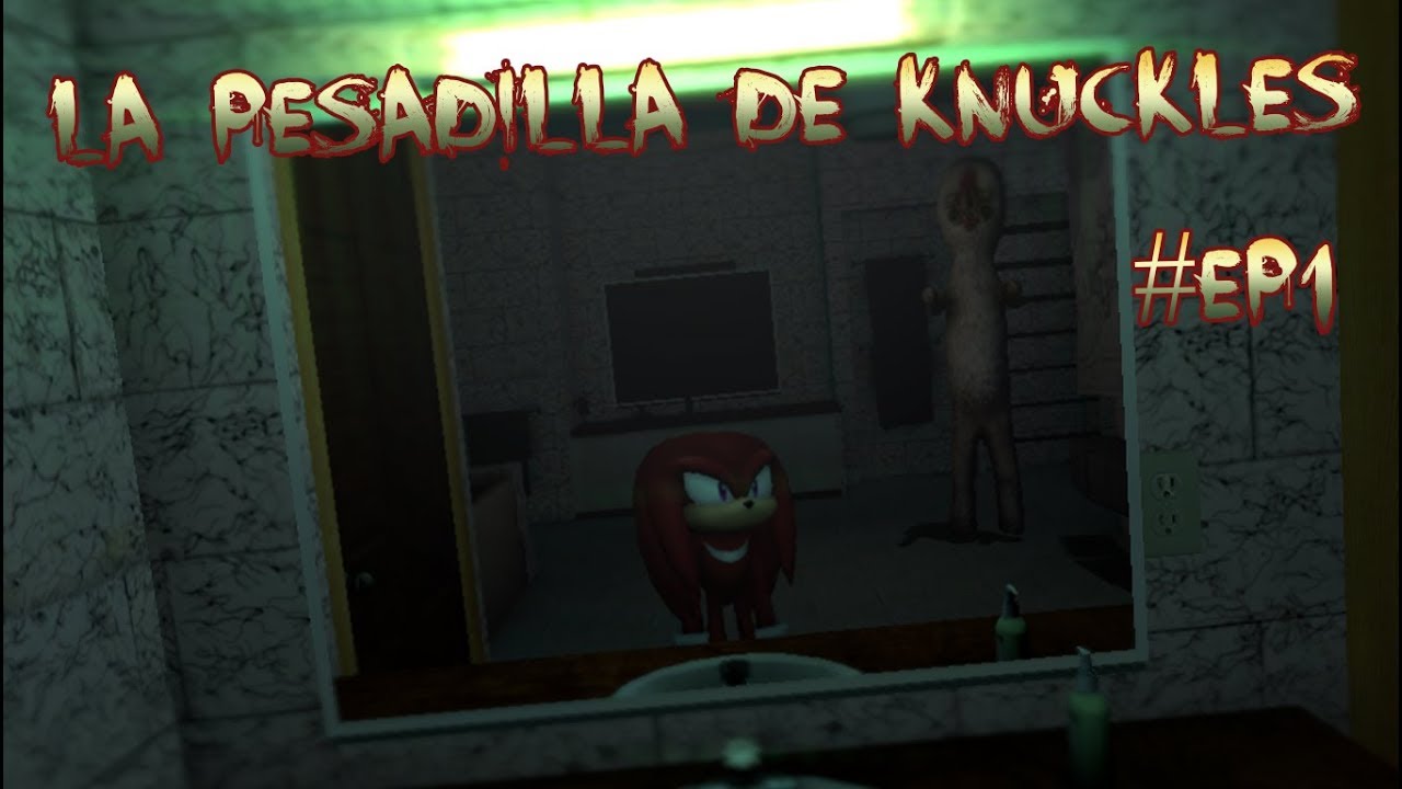 [GMOD] La pesadilla de knuckles Ep1