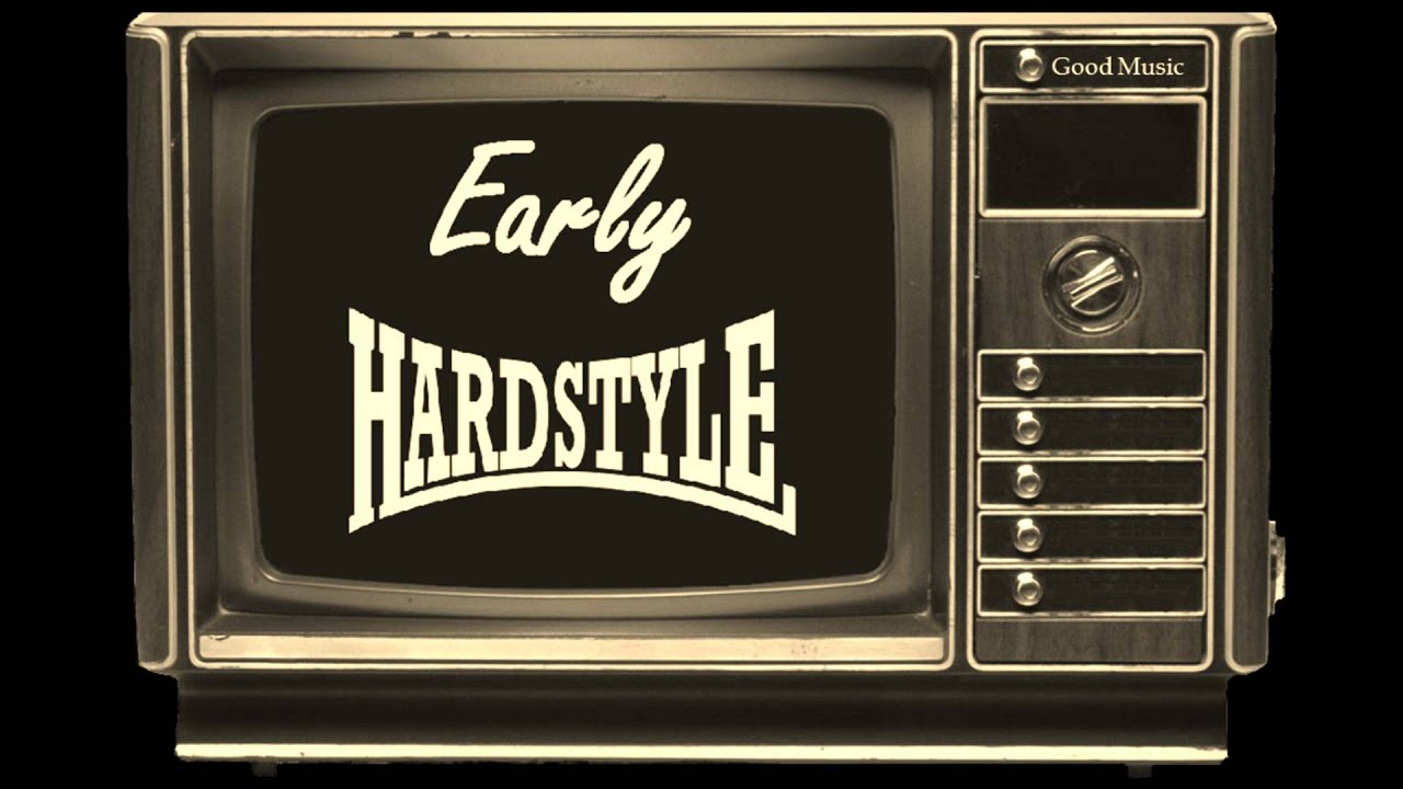 Early Hardstyle Mix Vol 7. over 1 hour