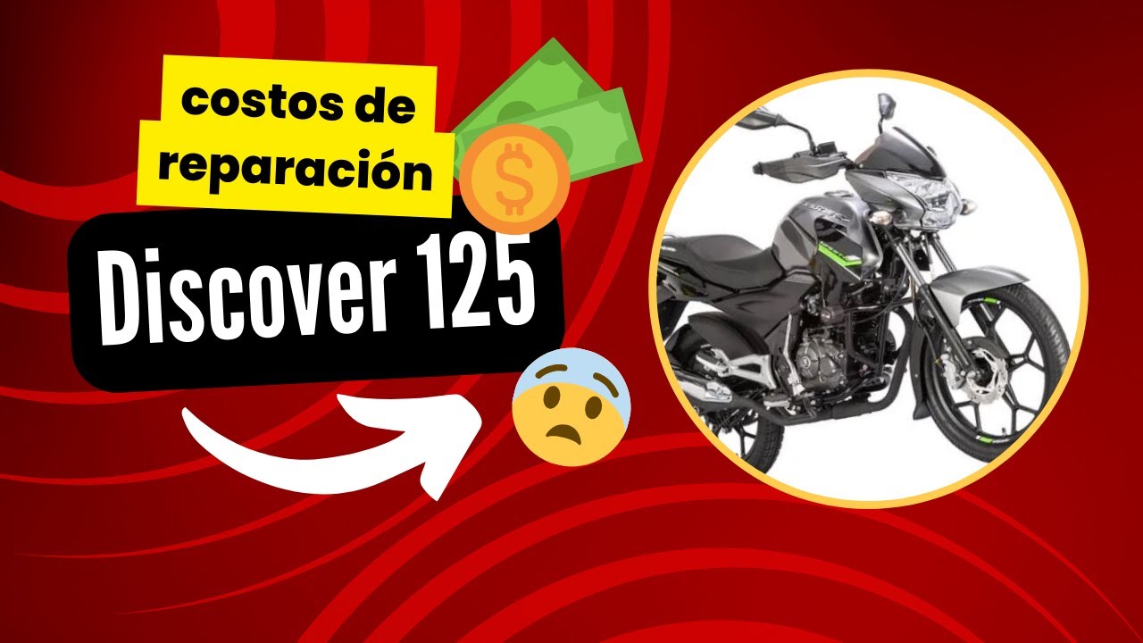 DISCOVER 125 ST| COSTOS DE REPUESTOS Y MANTENIMIENTO