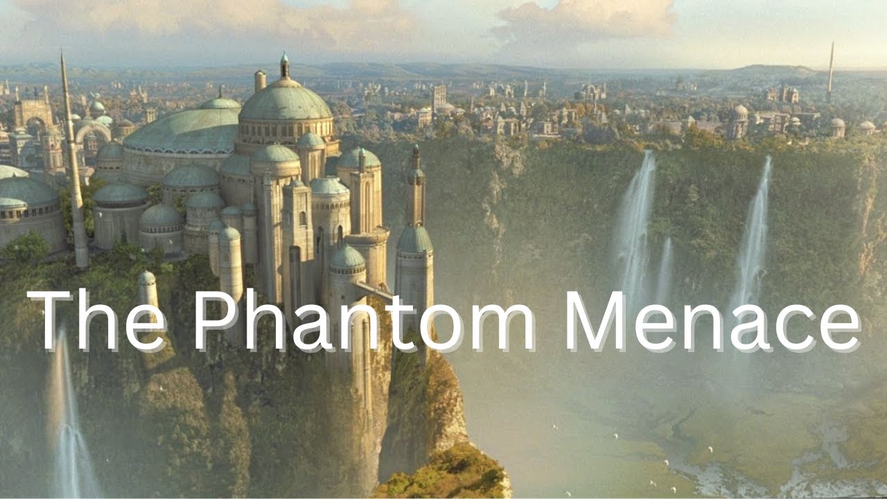 What I Love About The Phantom Menace