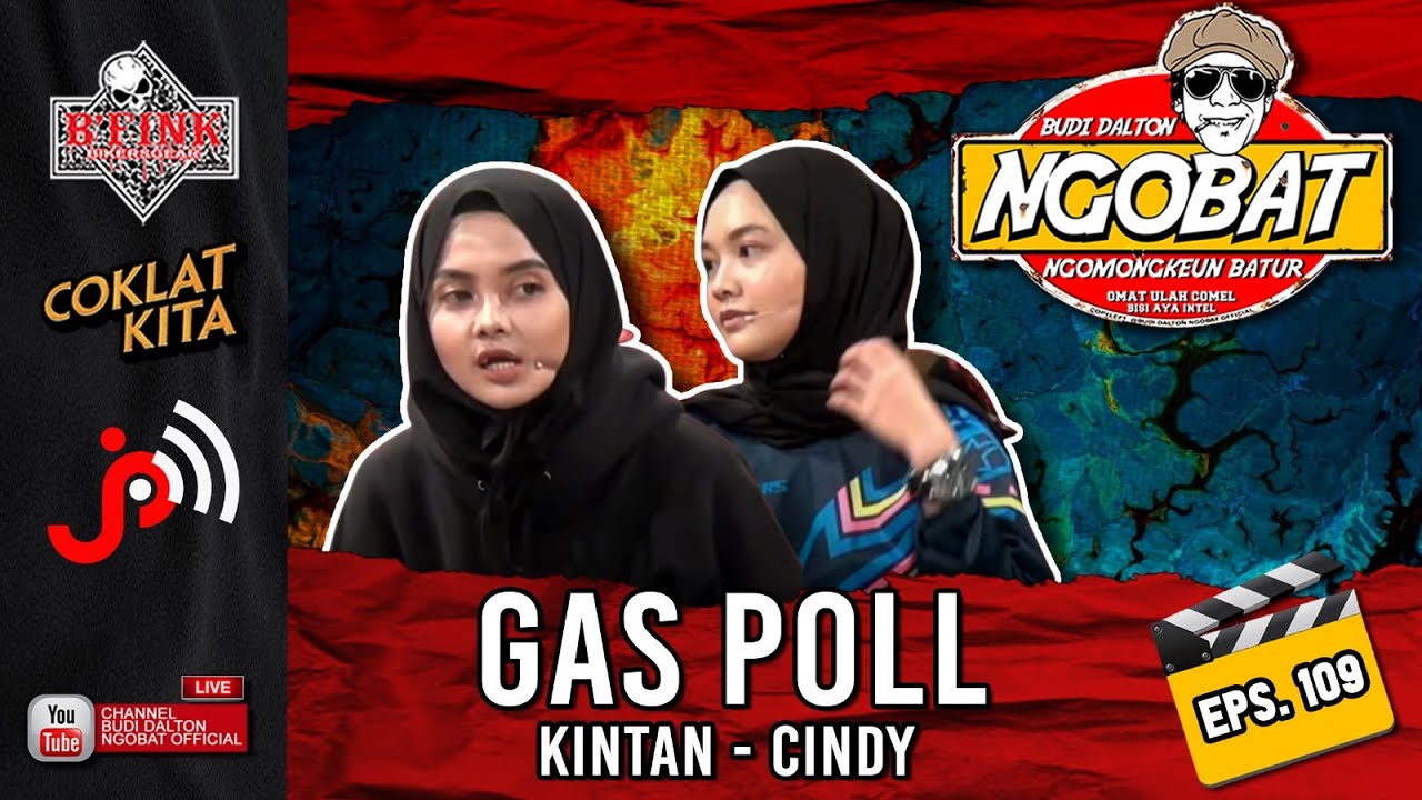 [LIVE] NGOBAT #109 - NGOMONGKEUN GASPOL | KINTAN & CINDY