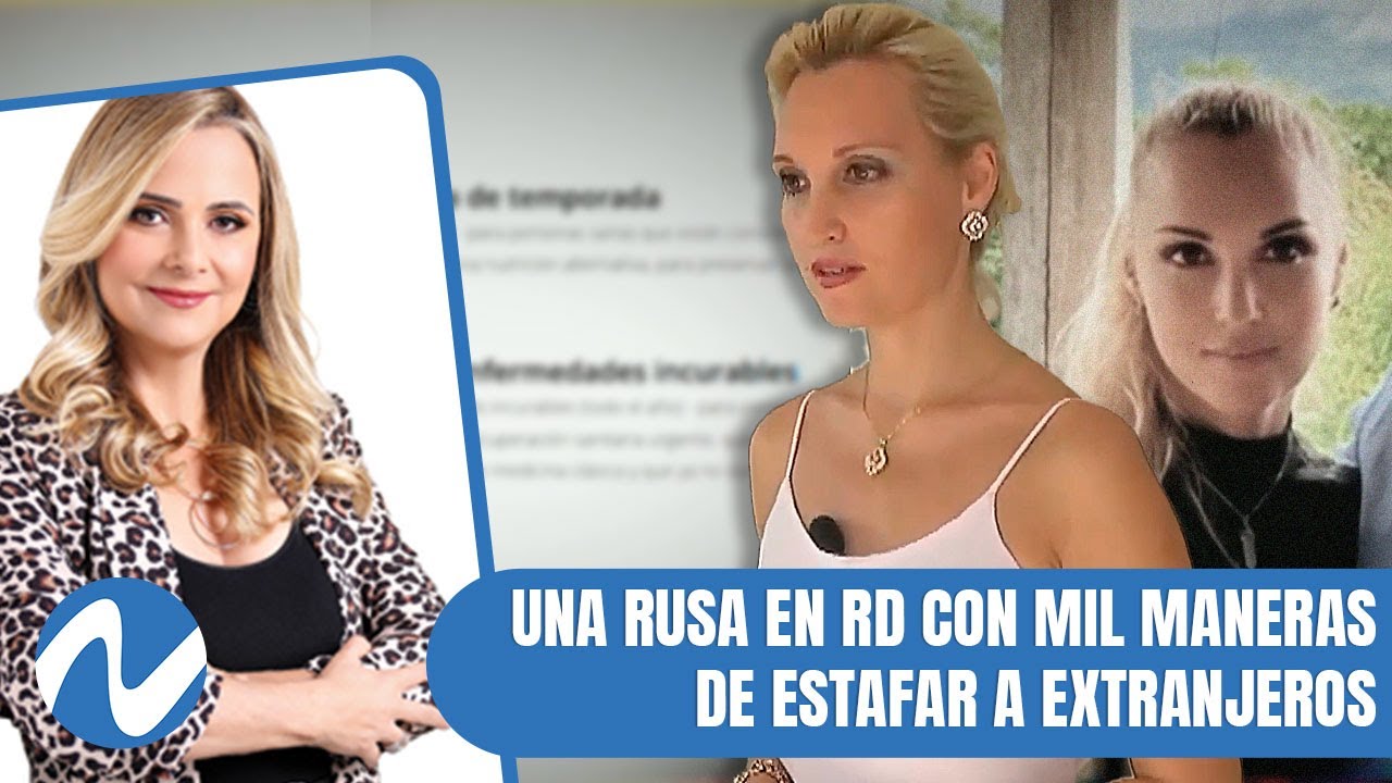Una rusa en RD con mil maneras de estafar a extranjeros | con traducción