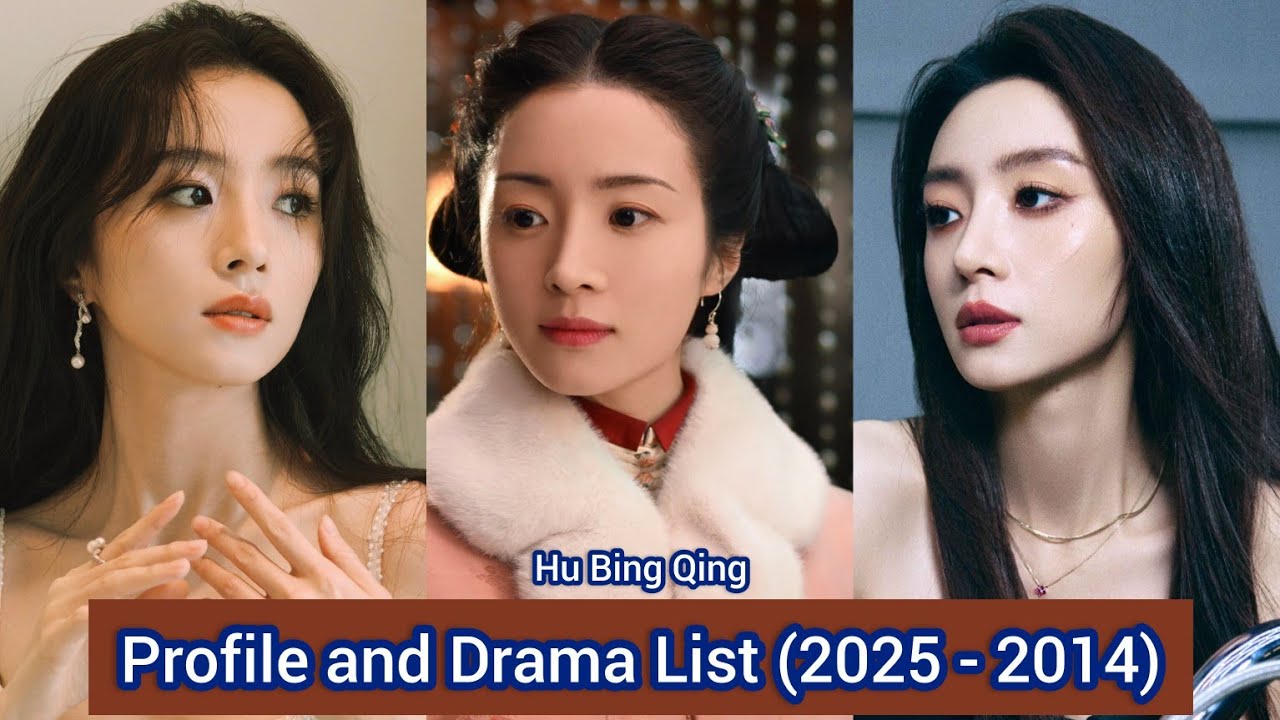 Hu Bing Qing 胡冰卿 (Under the Moonlight) | Profile and Drama List (2025 - 2014)