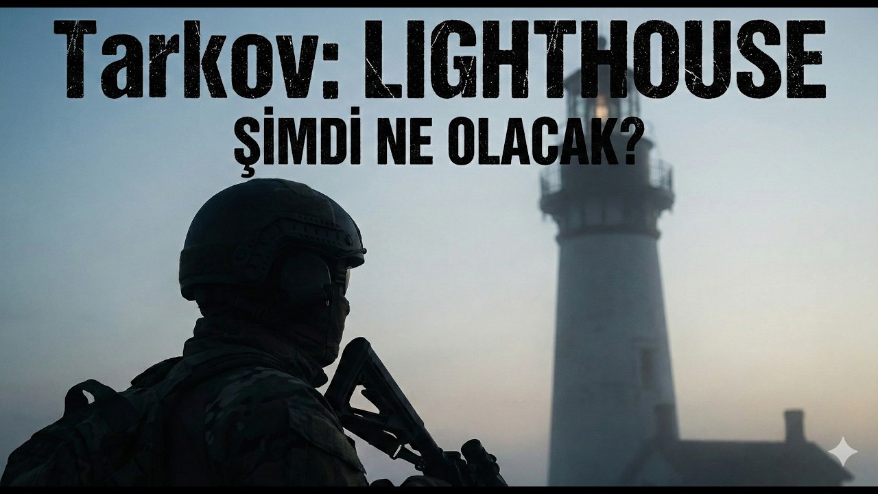 Tarkov: Lighthouse - Deniz Fenerindeki Büyük Sır Ne?