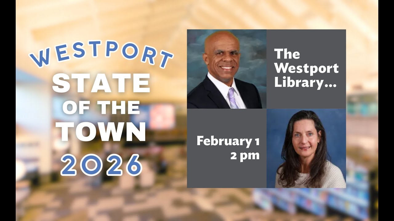 Westport State of the Town 2026 with First Selectman Kevin Christie & BOEd. member Abby Tolan