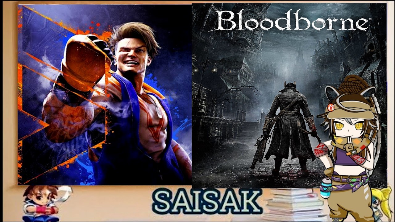 [HK]SF6 睇秋千盃 Day Final  睇完就轉玩bloodborne DLC 輕鬆爆機 打到6點睇Playstation State of Play [粵/ENG]