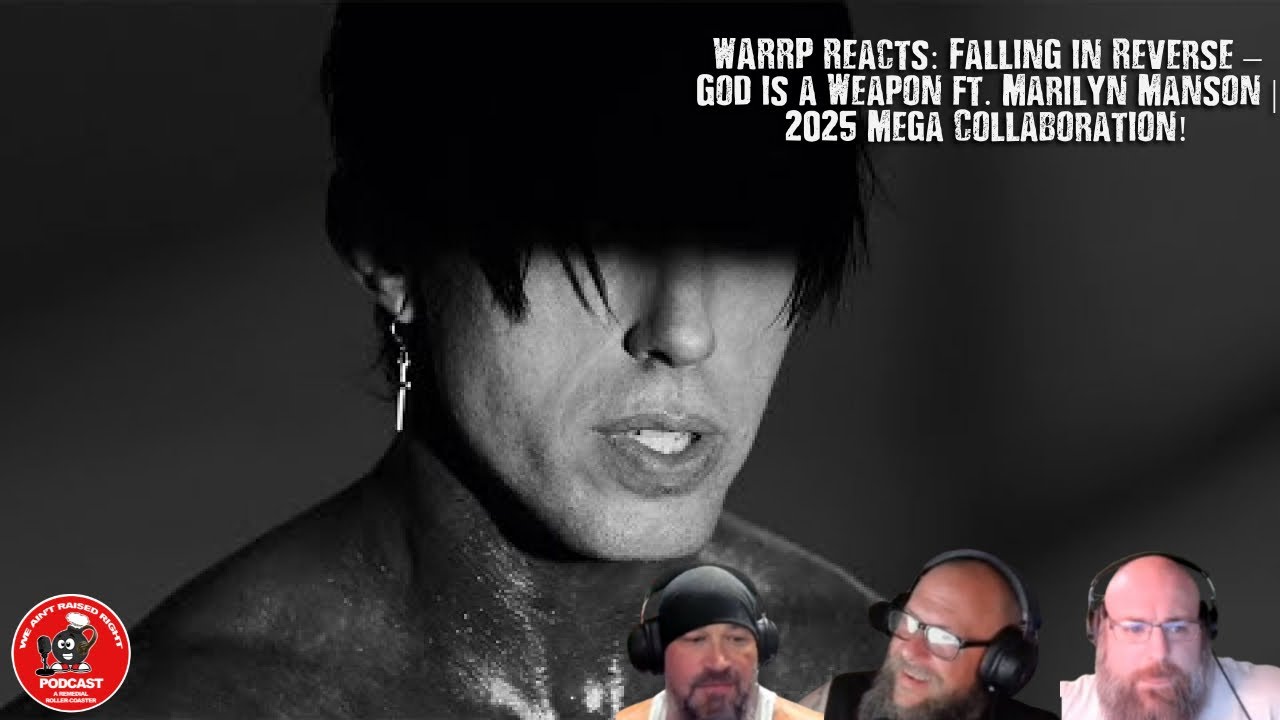 WARRP Reacts: Falling in Reverse – God is a Weapon ft. Marilyn Manson | 2025 Mega Collaboration!