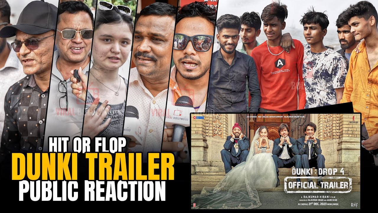 Dunki Official Trailer | Drop 4 | Public Honest Review and Reaction | Shahrukh Khan, Vicky Kaushal