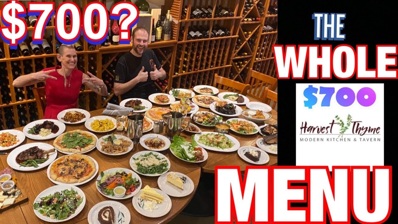$700?!?  | THE WHOLE HARVEST THYME MENU | FT K. KENNEDY | MOM VS FOOD VS HT 👏🏻💯🙌🏻  EAT LOCAL
