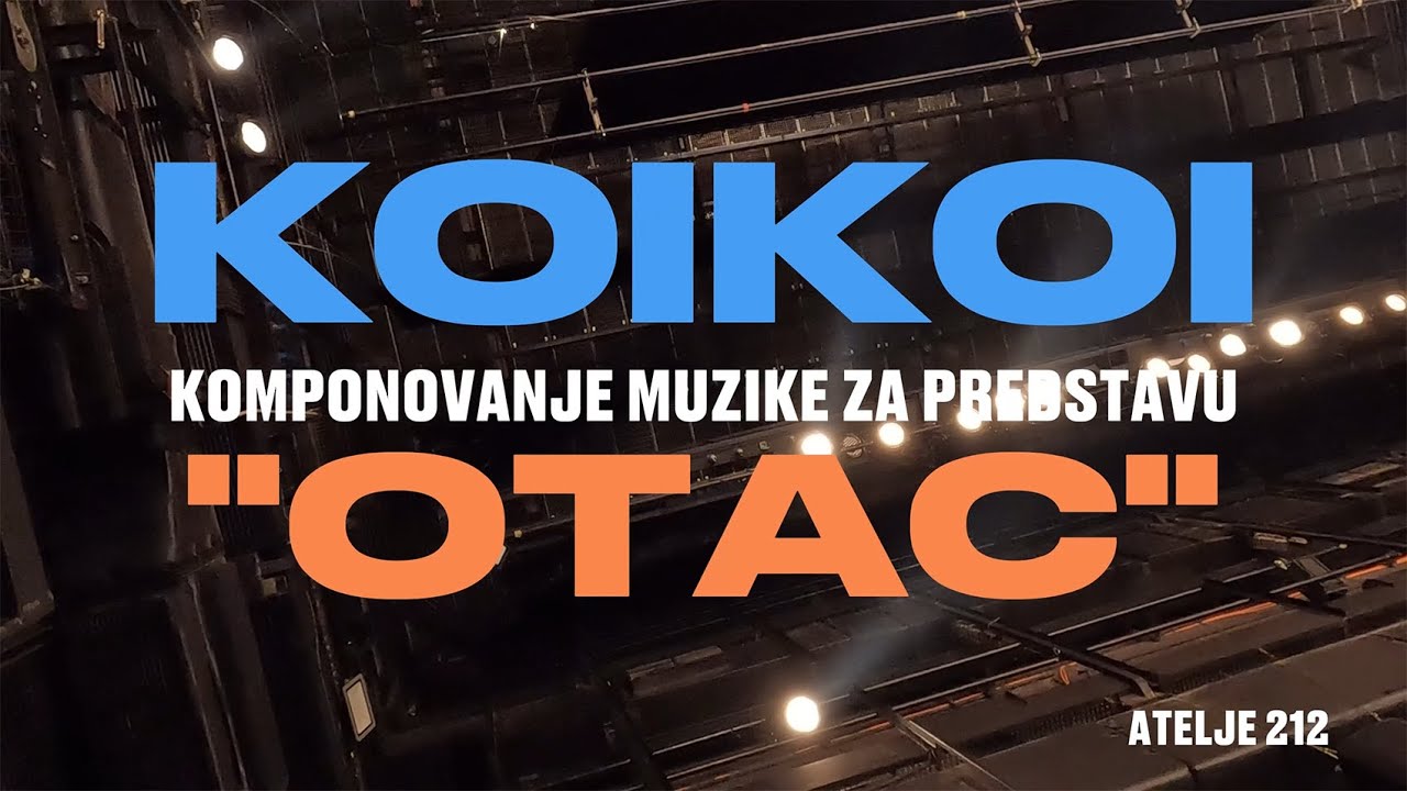 KOIKOI - Komponovanje muzike za predstavu 
