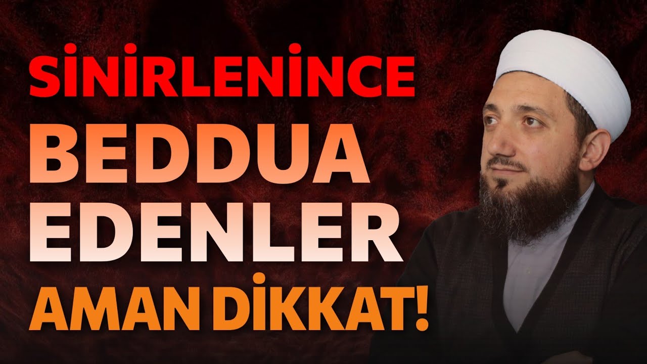 Sinirlenince beddua etmek! | Resûlullah (s.a.s) özellikle uyardı!