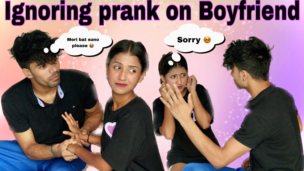 Ignoring prank on boyfriend😂 ||gone extremely wrong😱||