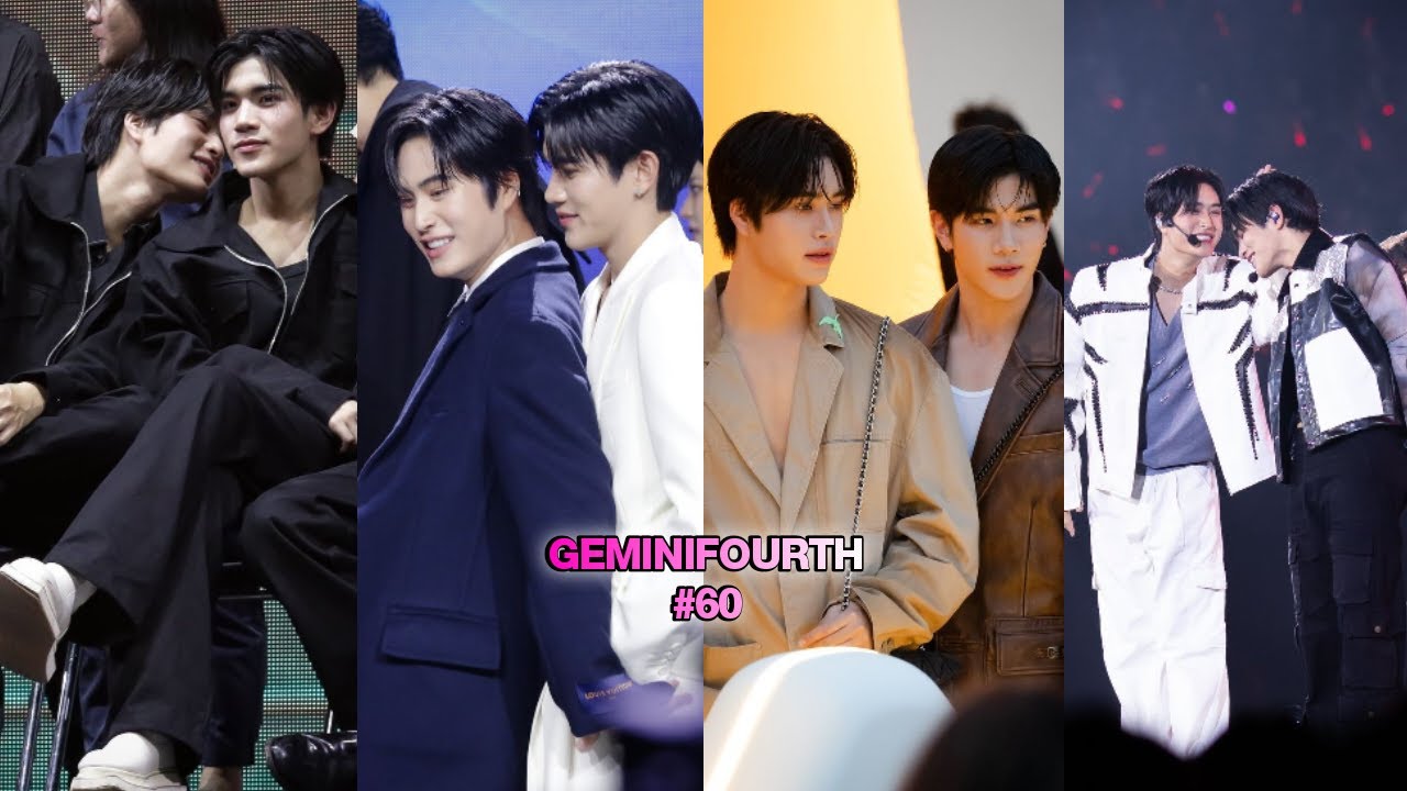 [TikTok] GeminiFourth #60| Chuyện nhỏ tùy em làm loạn, chuyện lớn đứng sau dựa vào anh