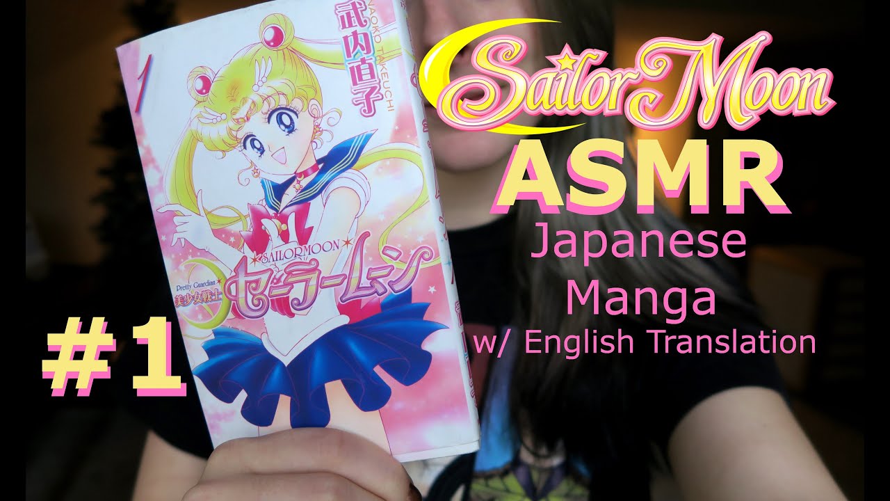 Reading Sailor Moon, Act 1, in Japanese and English, Soft-Spoken ASMR