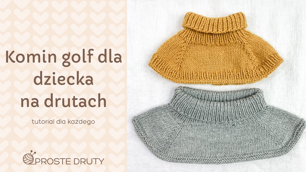 🧶 Prosty komin-golf dla dziecka na drutach🧶  Tutorial dla każdego. Instrukcja krok po kroku