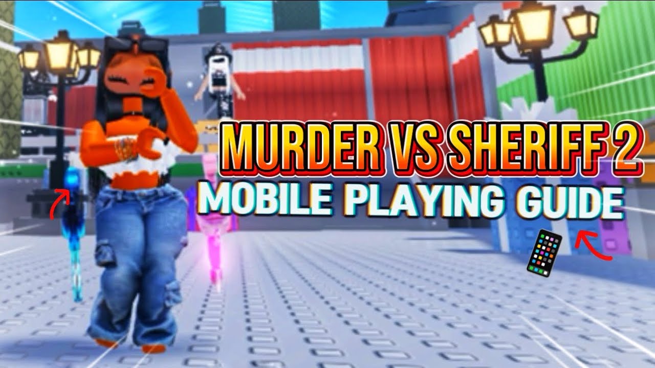 КАК ИГРАТЬ НА МОБИЛЬНОМ УСТРОЙСТВЕ 📲 НА MVS2! | Murder Vs Sheriff 2