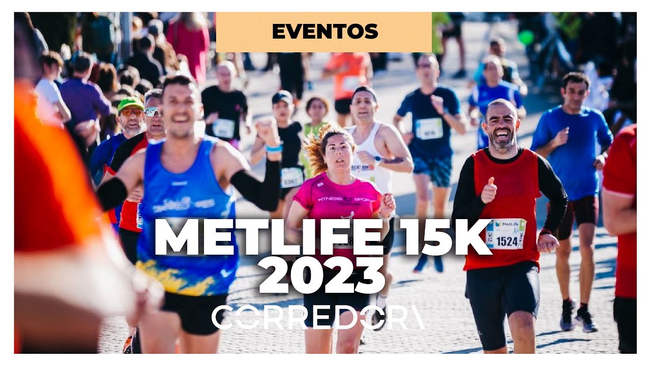 ASÍ FUE LA 15K METLIFE 2023 | CORREDOR