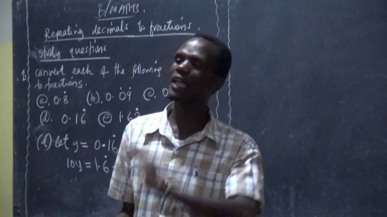B/MATHEMATICS FORM ONE ;REPEATING DECIMALS(RECURRING DECIMALS)