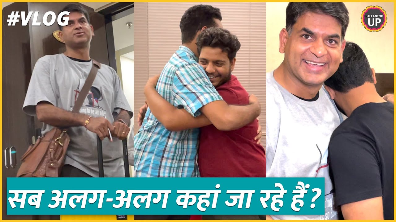 Vlog 25 : 'चन्ना मेरेया' गाकर कहां चल दिए Saurabh Dwivedi? अब Ayush-Jerry कहां कूच करेंगे?