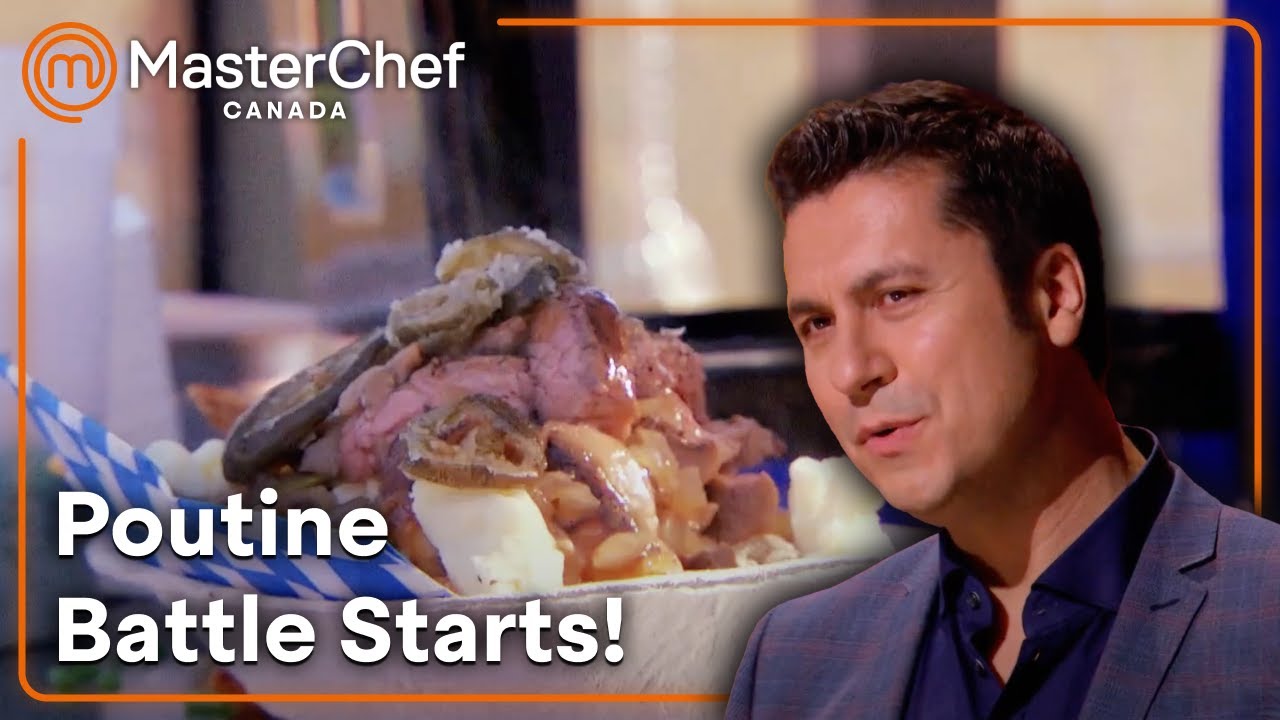 Ultimate Poutine Challenge | MasterChef Canada