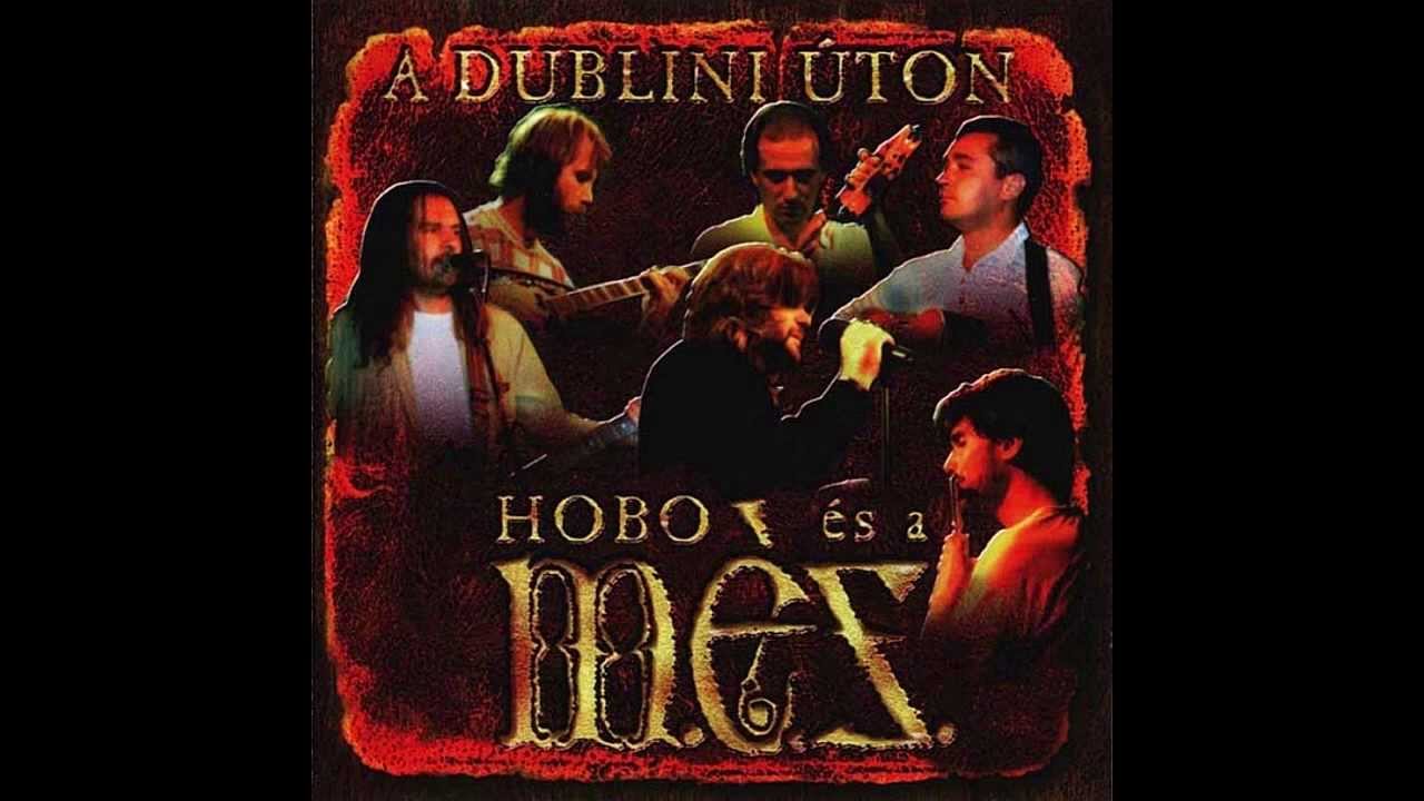 Hobo és a M.É.Z. - Volt egyszer kedvesem (Once I Had a Sweetheart)