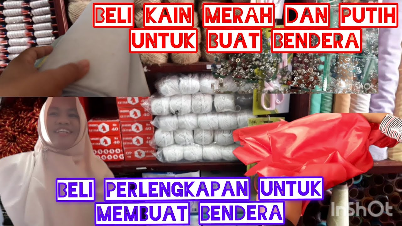 Beli Kain Merah & Putih || Coba Buat Bendera Kecil-Kecil