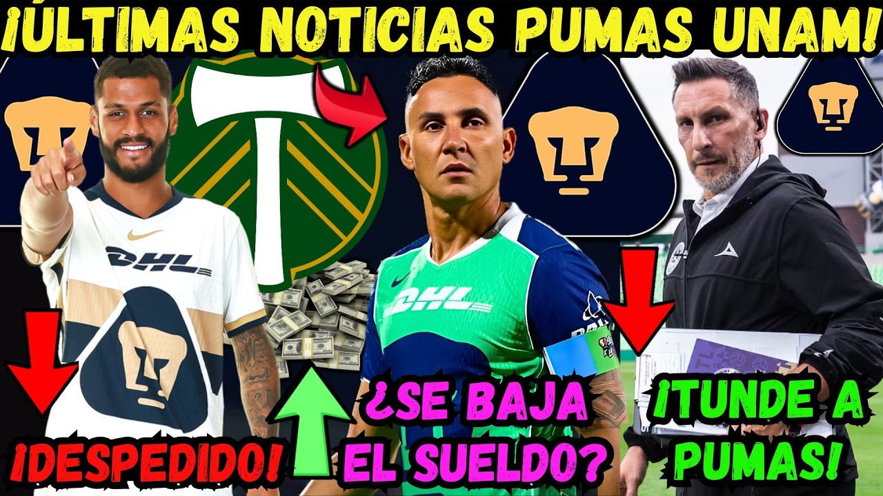 💙💛 ÚLTIMAS NOTICIAS UNAM | ¡Pumas DESPIDE a Caicedo! | ¿Keylor Se BAJA el SUELDO? | Chaco Giménez