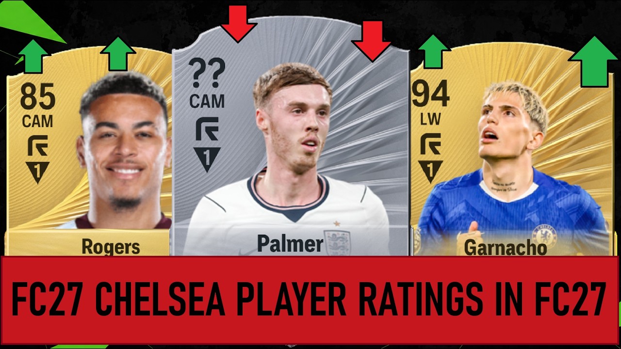 FC27 CHELSEA PLAYER RATINGS IN FC27🥶