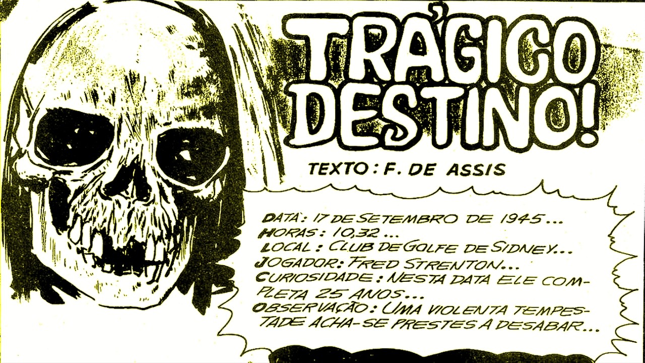 Conto Mistérioso  -  Trágico Destino   / HQ
