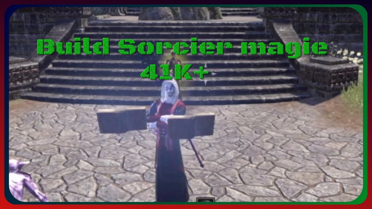 Build Sorcier magie 41K+ Morrowind - TESO