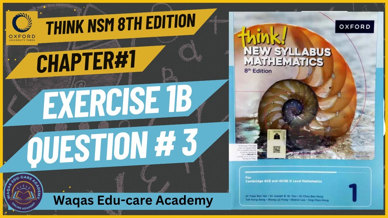 Exercise 1B Question #3 Oxford Think New Syllabus Mathematics 8th Edition Solutions |Book 1|Class 6