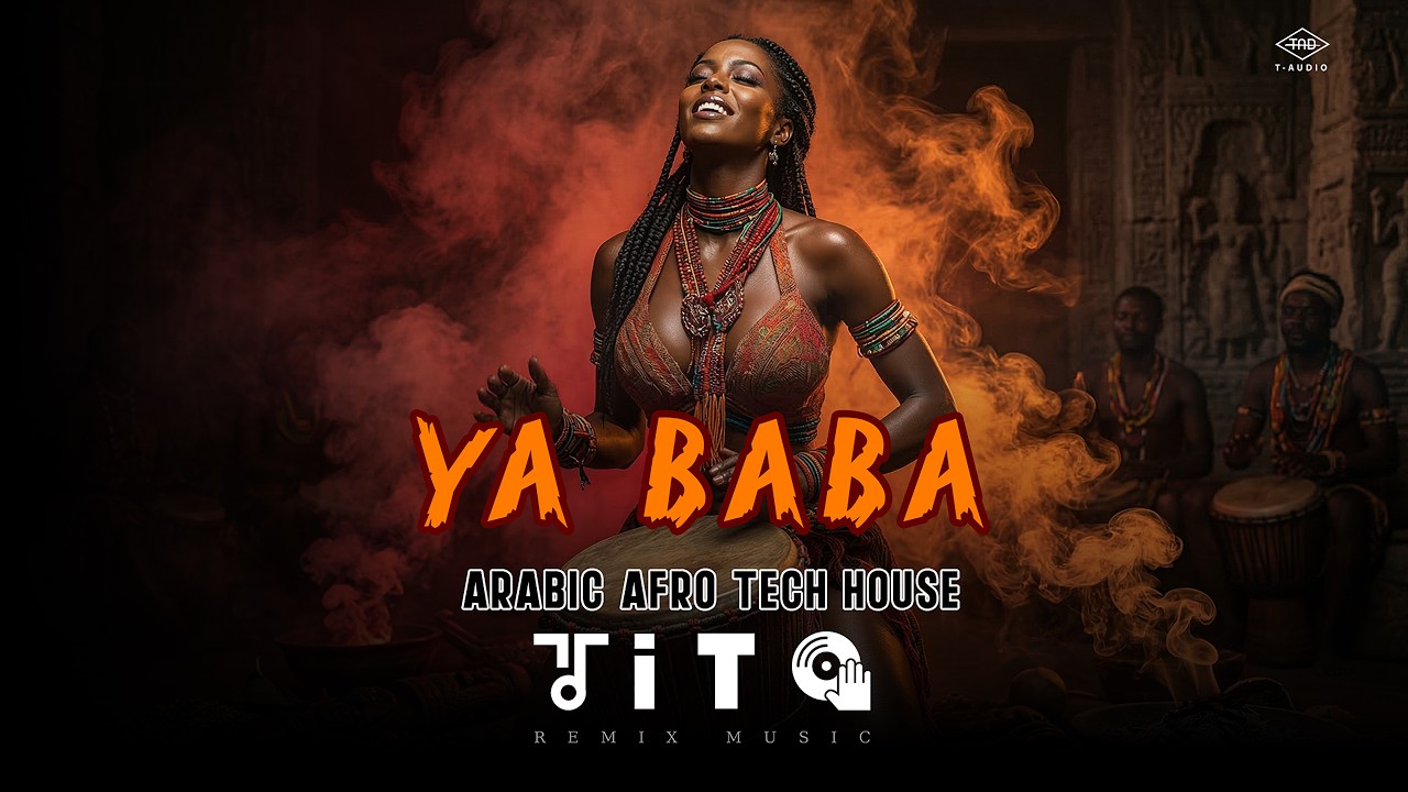 Ya Baba / Arabic Afro Tech House