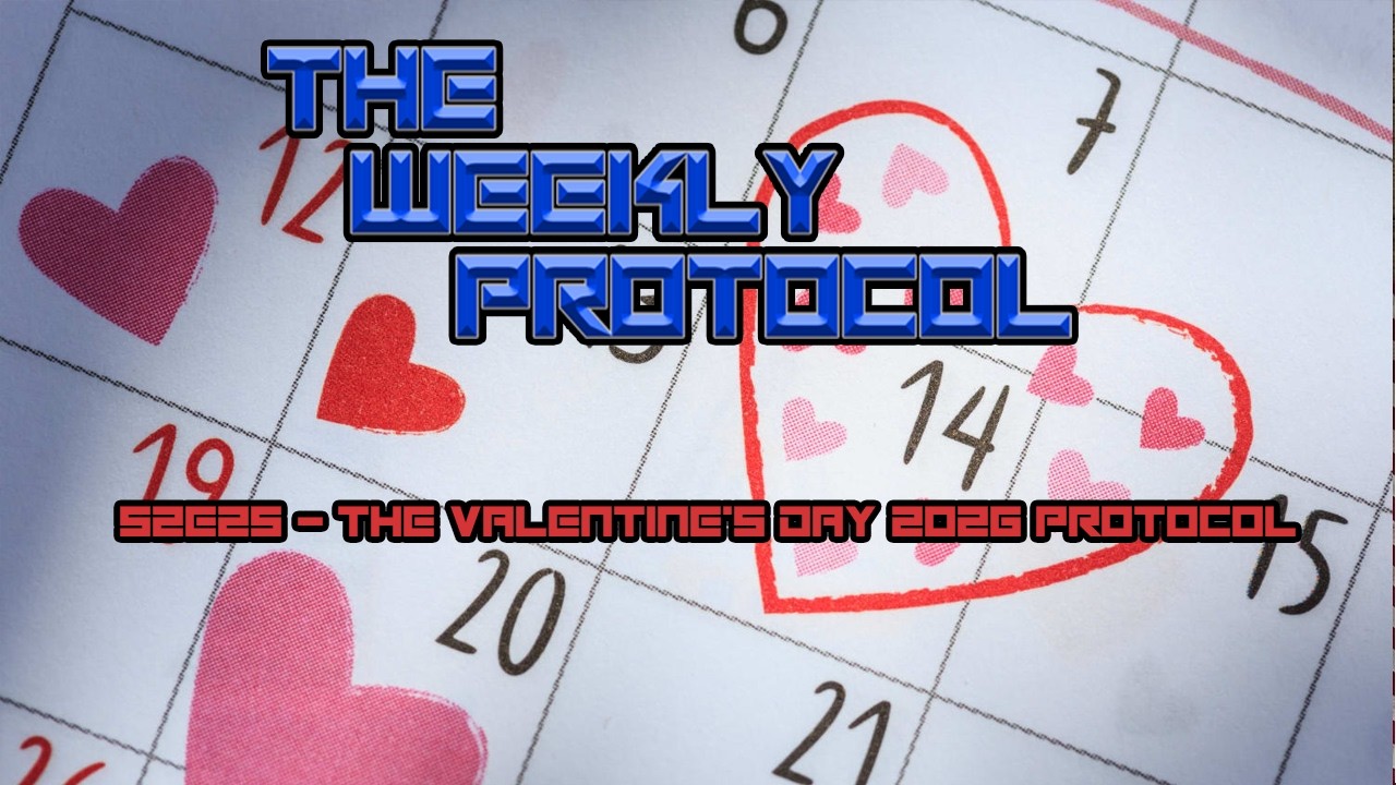 The Valentine's Day 2026 Protocol
